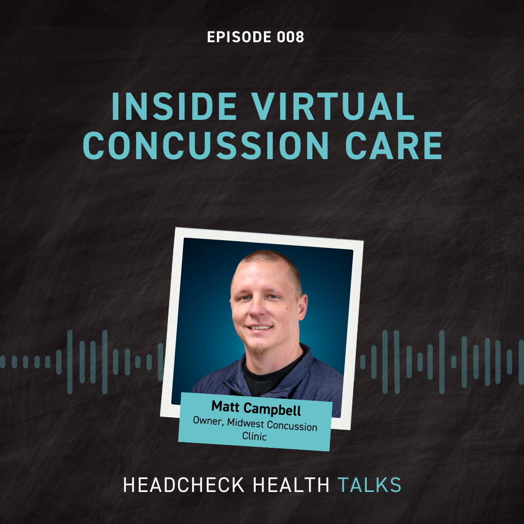Inside Virtual Concussion Care Matt Campbell